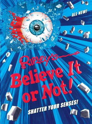 Ripley's Believe It Or Not! Shatter Your Senses! (ANNUAL #14) Cover Image