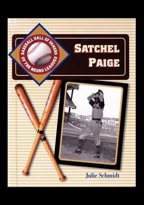 Satchel Paige - Baseball Hall of Fame Biographies 