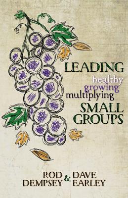Leading Healthy, Growing, Multiplying, Small Groups Cover Image