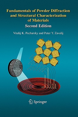 Fundamentals of Powder Diffraction and Structural Characterization of Materials, Second Edition (Recent Results in Cancer Research #69) Cover Image
