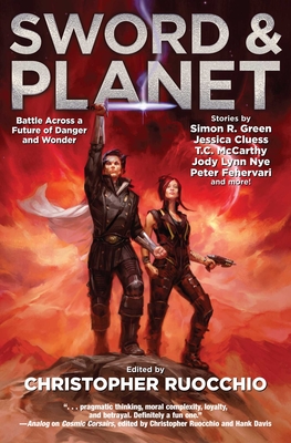 Sword & Planet By Christopher Ruocchio (Editor), Tim Akers (Contributions by), Susan R. Matthews (Contributions by), D.J. Butler (Contributions by), L.J. Hachmeister (Contributions by), Jody Lynn Nye (Contributions by), Jessica Cluess (Contributions by), Simon R. Green (Contributions by), R.R. Virdi (Contributions by), Anthony Martezzi (Contributions by), Peter Fehervari (Contributions by), T.C. McCarthy (Contributions by) Cover Image