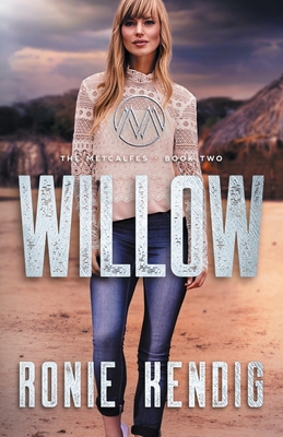 Willow By Ronie Kendig Cover Image
