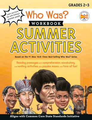 Who Was? Workbook: Summer Activities (Who Was? Workbooks) By Catherine Nichols Cover Image