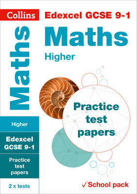 Collins GCSE 9-1 Revision – Edexcel GCSE Maths Higher Practice Test Papers By Collins GCSE Cover Image
