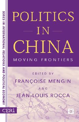 Politics in China: Moving Frontiers Cover Image