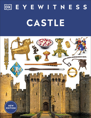 Eyewitness Castle (DK Eyewitness)