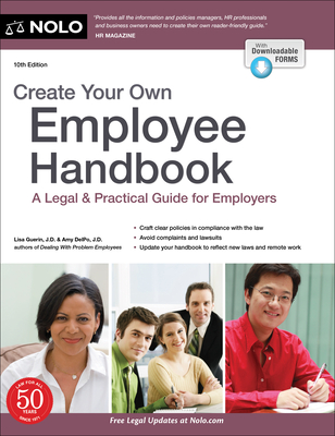 Create Your Own Employee Handbook: A Legal & Practical Guide for Employers Cover Image