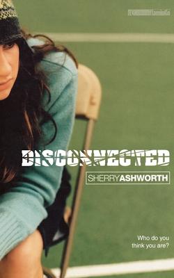 Disconnected By Sherry Ashworth Cover Image