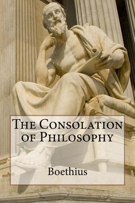 Бесплатная философия. Boethius Philosophy. Boethius, Consolations of Philosophy. On the Consolation of Philosophy by Boethius,. Classics of Philosophy.