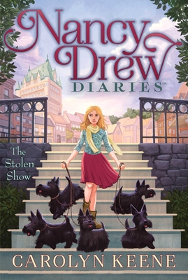 The Stolen Show (Nancy Drew Diaries #18) By Carolyn Keene Cover Image