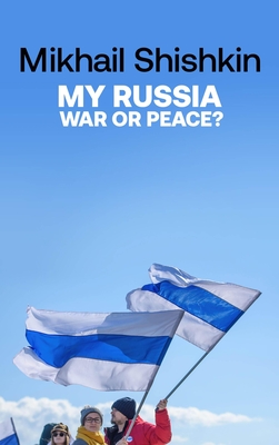 My Russia: War or Peace? Cover Image
