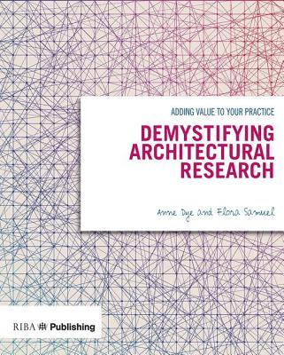 Demystifying Architectural Research: Adding Value to Your Practice Cover Image