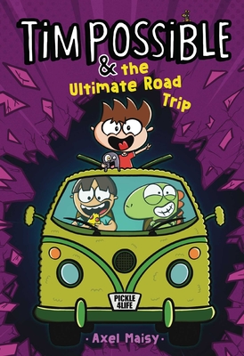 Tim Possible & the Ultimate Road Trip