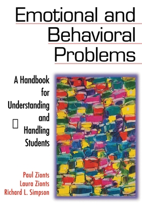 Emotional and Behavioral Problems: A Handbook for Understanding and Handling Students Cover Image