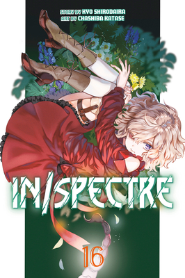 In/Spectre 16 By Kyo Shirodaira (Created by), Chasiba Katase Cover Image