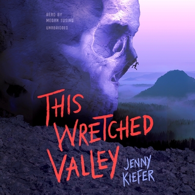 This Wretched Valley