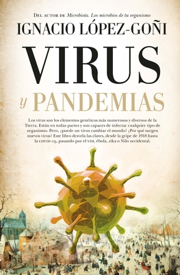 Virus Y Pandemias By Ignacio Lopez-Goni Cover Image