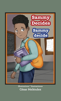 Sammy Decides * Sammy decide Cover Image