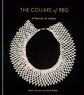 The Collars of RBG: A Portrait of Justice