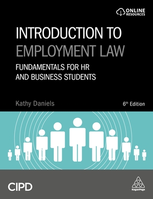 Introduction to Employment Law: Fundamentals for HR and Business Students By Kathy Daniels Cover Image