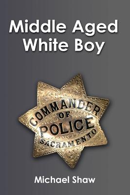 Middle-Aged White Boy Cover Image