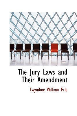 The Jury Laws and Their Amendment Cover Image