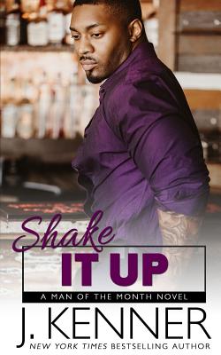 Shake It Up (Man of the Month #8)