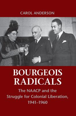 Bourgeois Radicals By Carol Anderson Cover Image