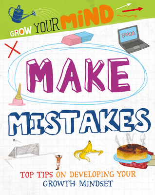 Make Mistakes By Izzi Howell, David Broadbent (Illustrator) Cover Image