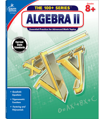 Algebra II, Grades 8 - 10 (100+ Series(tm)) Cover Image