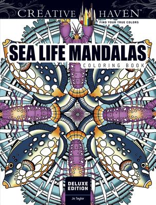 Creative Haven Deluxe Edition Sea Life Mandalas Coloring Book (Adult Coloring Books: Mandalas)