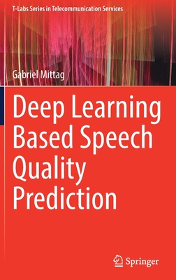 Deep Learning Based Speech Quality Prediction Cover Image