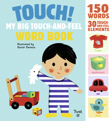Touch! My Big Touch-and-Feel Word Book (Touch-and-Feel Books #1) Cover Image