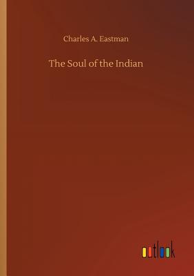 The Soul of the Indian Cover Image