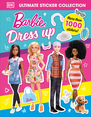 Barbie Dress-Up Ultimate Sticker Collection (Barbie Sticker Books) By DK Cover Image