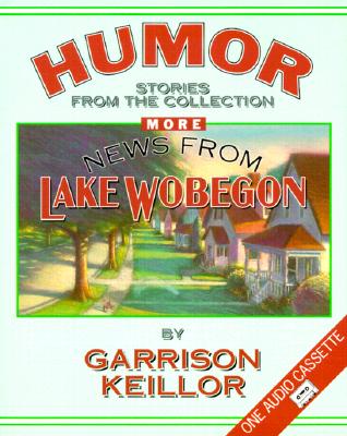 More News from Lake Wobegon: Humor Cover Image
