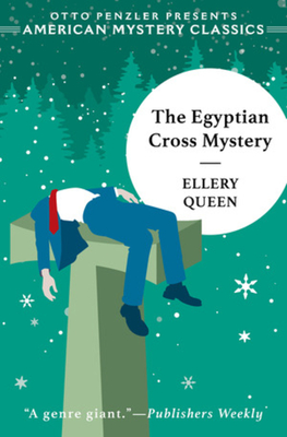 The Egyptian Cross Mystery: An Ellery Queen Mystery By Ellery Queen Cover Image