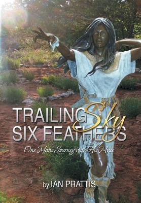 Cover for Trailing Sky Six Feathers