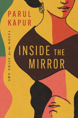 Inside the Mirror: A Novel (AWP Prize for the Novel) Cover Image