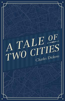 A Tale of Two Cities (Wordzworth Classics)