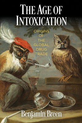 Cover for The Age of Intoxication