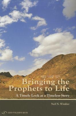 Bringing the Prophets to Life: A Timely Look at a Timely Story Cover Image