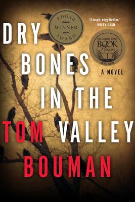 Dry Bones in the Valley: A Henry Farrell Novel (The Henry Farrell Series #1)