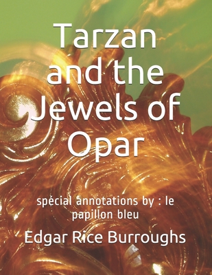 Tarzan and the Jewels of Opar