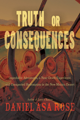 Cover for Truth or Consequences