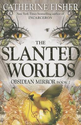 The Slanted Worlds (Obsidian Mirror #2)