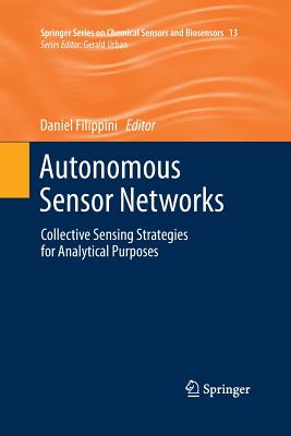 Autonomous Sensor Networks: Collective Sensing Strategies for Analytical Purposes Cover Image