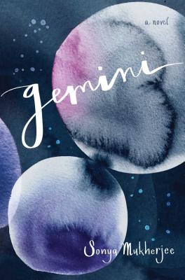 Gemini By Sonya Mukherjee Cover Image