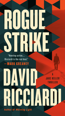 Rogue Strike (A Jake Keller Thriller #2) Cover Image