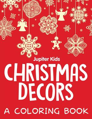 Christmas Decors (A Coloring Book) Cover Image